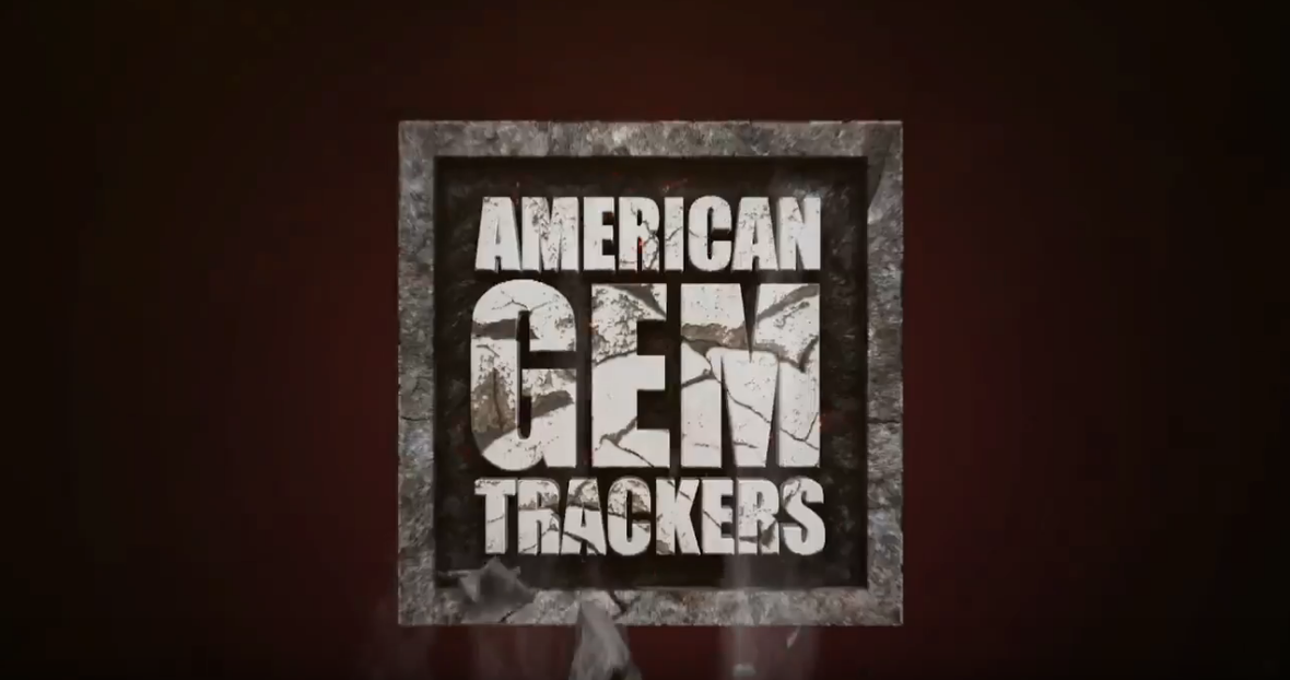 Reality Series “American Gem Trackers”